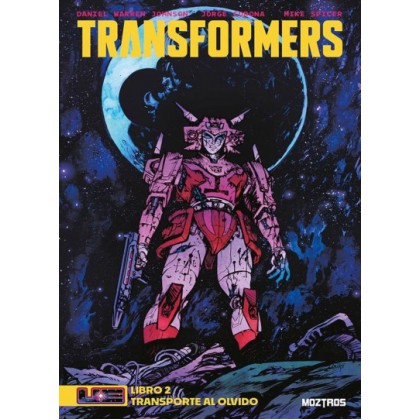  Preventa Transformers vol 2 Transporte al Olvido